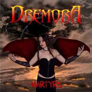 Dremora - Martyrs Album