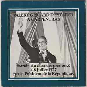 Valéry Giscard D'Estaing - A Carpentras Album