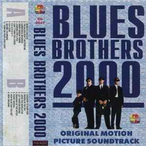 Various - Blues Brothers 2000 (Original Motion Picture Soundtrack) Album