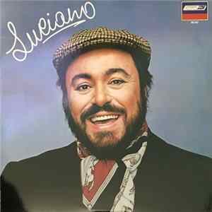 Luciano Pavarotti - Luciano Album