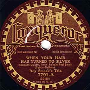 Roy Smeck's Trio - When Your Hair Has Turned To Silver / Reaching For The Moon Album