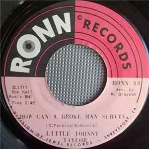 Little Johnny Taylor - How Can A Broke Man Survive Album