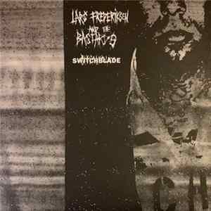 Lars Frederiksen And The Bastards - Switchblade Album