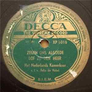 Het Nederlands Kamerkoor o.l.v. Felix De Nobel - Zegen Ons Algoede Album