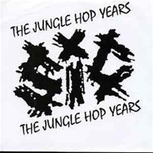 SIC - The Jungle Hop Years Album
