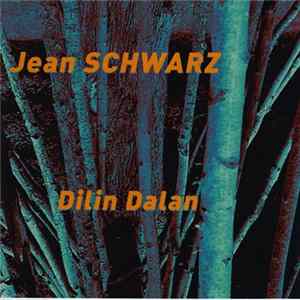 Jean Schwarz - Dilin Dalan Album