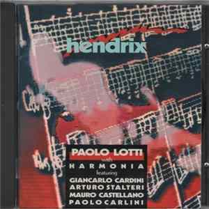 Paolo Lotti With Harmonia - Hendrix Album