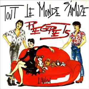 Regrets - Tout Le Monde S'Amuse / L'Avion Album