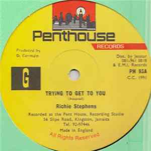 Richie Stephens - Trying To Get To You Album