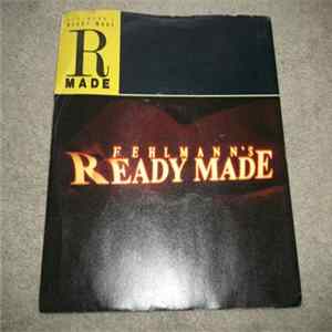 Fehlmann's Ready Made - Ready Made Album