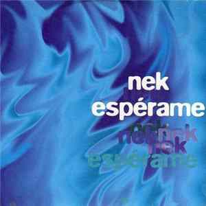 Nek - Espérame Album