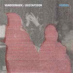 Vandermark / Gustafsson - Verses Album