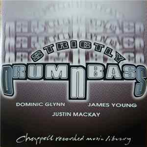 Dominic Glynn, James Young , Justin Mackay - Strictly Drum'N'Bass Album