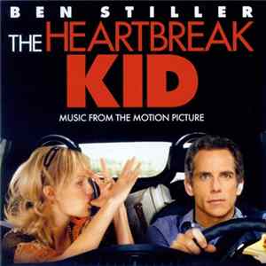 Various - The Heartbreak Kid Music From The Motion Picture Album