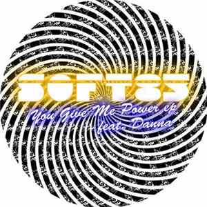 Soft85 Feat. Danna - You Give Me Power EP Album
