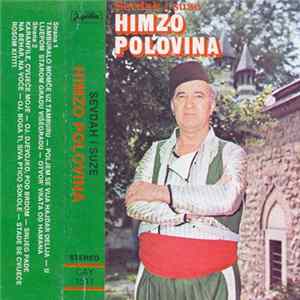 Himzo Polovina - Sevdah I Suze Album