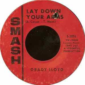 Grady Lloyd - Lay Down Your Arms / I Have Some Weeping To Do Album