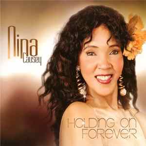 Nina Causey - Holding On Forever Album