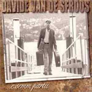 Davide Van De Sfroos - ...E Semm Partii Album