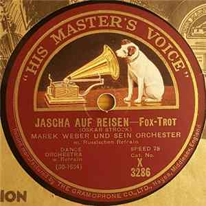 Marek Weber Und Sein Orchester - Jascha Auf Reisen / Schwarze Augen Album