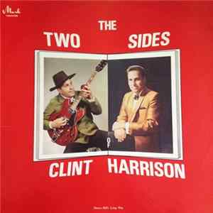Clint Harrison - The Two Sides Of Clint Harrison Album
