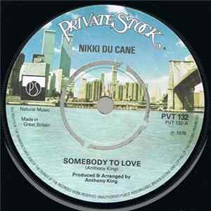 Nikki Du Cane - Somebody To Love Album