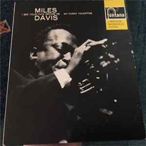 Miles Davis - I See Your Face Before Me / My Funny Valentine Album