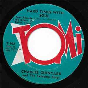 Charles Guinyard - Big Feet / Hard Times With Soul Album
