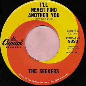 The Seekers - I'll Never Find Another You / Open Up Them Pearly Gates Album