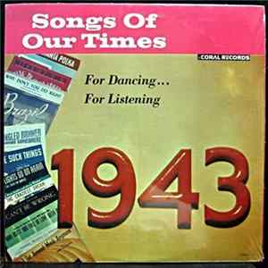 Bob Grant And His Orchestra - Songs Of Our Times - Song Hits Of 1943 Album
