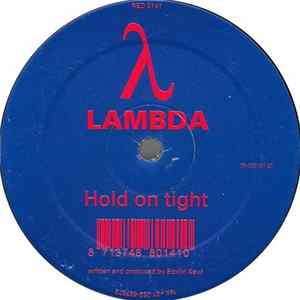 Lambda - Hold On Tight Album