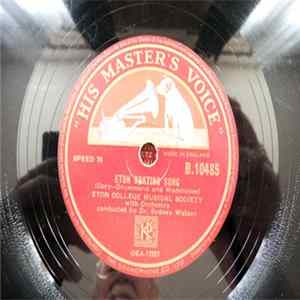 Eton College Musical Society - Eton Boating Song / Carmen Etonense Album