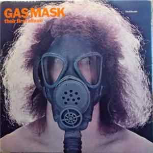 Gas Mask - Their First Album Album