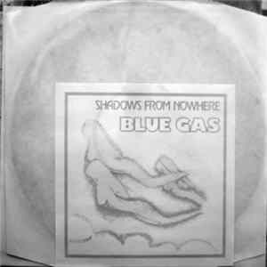Blue Gas - Shadows From Nowhere Album