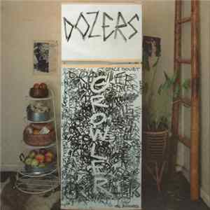 Dozers - Growler Album