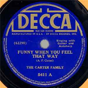 The Carter Family - Funny When You Feel That Way / The Only Girl (I Ever Cared About) Album