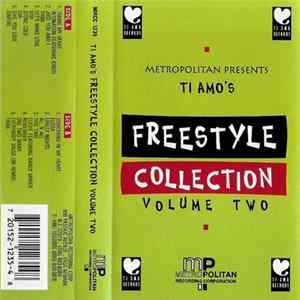 Various - Ti Amo's Freestyle Collection ∙ Volume Two Album