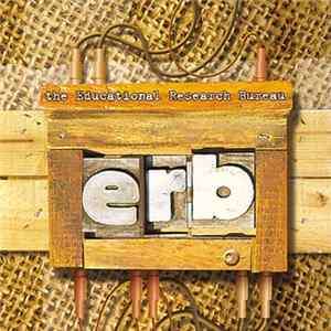 The Erb - The Educational Research Bureau Album