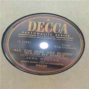June Hutton And Sonny Burke And His Orchestra - All The Bees Are Buzzin' Round My Honey / For You My Love Album