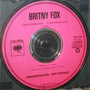 Britny Fox - Save The Weak Album