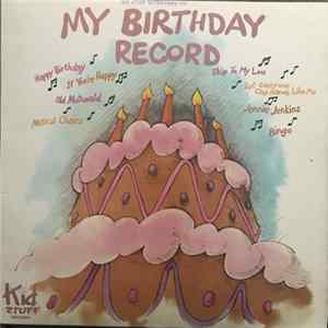 The Kid Stuff Repertory Company - My Birthday Record Album