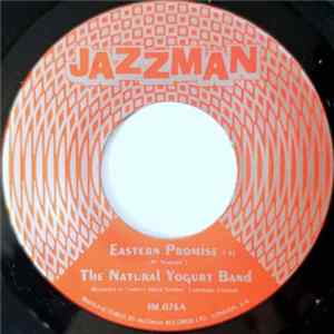 The Natural Yogurt Band - Eastern Promise Album