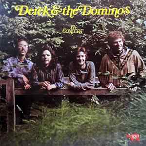 Derek & The Dominos - In Concert Album
