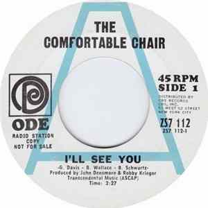 The Comfortable Chair - I'll See You Album