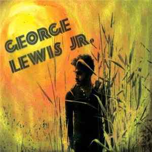 George Lewis Jr. - Hold Me Album