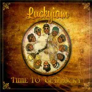 Luckyiam - Time To Get Lucky Album