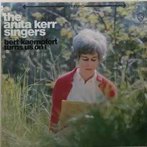 The Anita Kerr Singers - Bert Kaempfert Turns Us On! Album