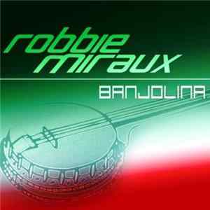 Robbie Miraux - Banjolina Album