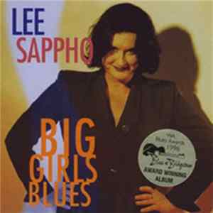 Lee Sappho - Big Girls Blues Album