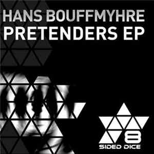 Hans Bouffmyhre - Pretenders Ep Album